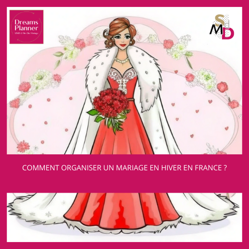 Comment organiser un mariage en hiver en France ?