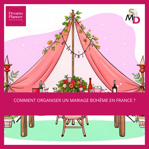 Comment organiser un mariage bohème en France ?