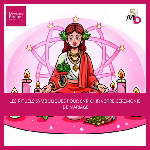 Les rituels symboliques pour enrichir votre cérémonie de mariage