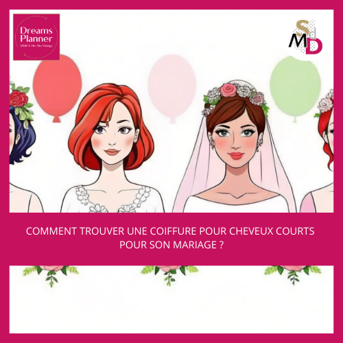 Comment trouver une coiffure pour cheveux courts pour son mariage ?