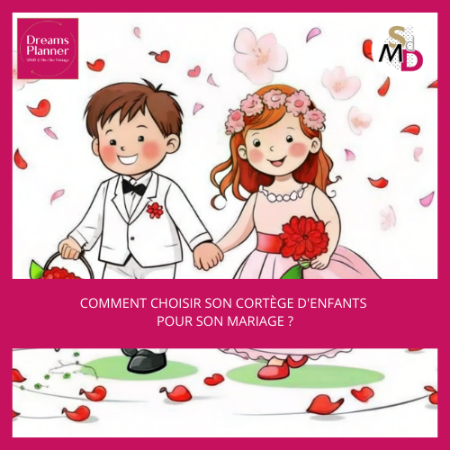 Comment choisir son cortège d&rsquo;enfants pour son mariage ?